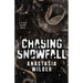 Chasing Snowfall: An Enemies to Lovers, Small Town Romantic Suspense