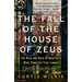 The Fall of the House of Zeus: The Rise and Ruin of America's Most Powerful Trial Lawyer