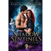 Shadow Sentinels Collection