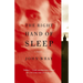 The Right Hand of Sleep