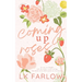 Coming Up Roses