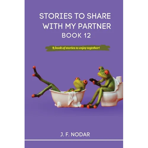 Stories to Share with My Partner Book 12