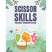 Scissor Skills: Preschool Workbook for Kids