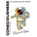 Consciousness in a Nutshell: A Psychonautical Odyssey