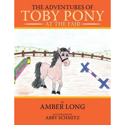 The Adventures of Toby Pony: At The Fair