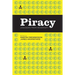 Piracy: Leakages from Modernity