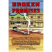 Broken Promises: La Frontera Publishing Presents the American West, More Great Short Stories from America's Newest Western Writers