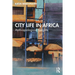 City Life in Africa: Anthropological Insights