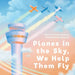 Planes in the Sky, We Help Them Fly