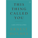 This Thing Called You