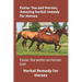 Essiac Tea and Horses; Amazing herbal remedy for Horses: Essiac Tea works on Horses too!