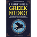 A Beginner's Guide to Greek Mythology: An Introduction to the Gods and Goddesses, Mythical Creatures, and Muses of Ancient Greece