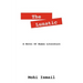 The Lunatic: A Novel of Human Literature