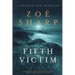 Fifth Victim: A Charlie Fox Thriller