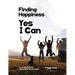 Finding Happiness: Yes, I Can