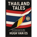 Thailand Tales: A coming of age story filled with cultural shock anecdotes