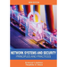 Network Systems and Security (Principles and Practices): Computer Networks, Architecture and Practices