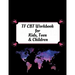 TF CBT Workbook for Kids, Teen and Children: Your Guide to Free From Frightening, Obsessive or Compulsive Behavior, Help Children Overcome Anxiety, Fe