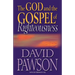 The God and the Gospel of Righteousness