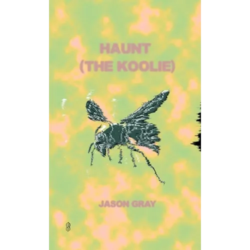 Haunt (the Koolie)