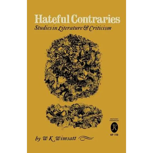Hateful Contraries: Studies in Literature and Criticism