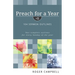 Preach for a Year: 104 Sermon Outlines