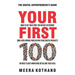 Your First 100: How to Get Your First 100 Repeat Customers (and Loyal, Raving Fans) Buying Your Digital Products Without Sleazy Market