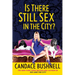 Is There Still Sex in the City?