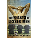 The Feasts of Lesser Men