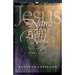 Jesus The Name Above Every Name Study Guide