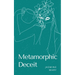 Metamorphic Deceit