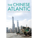 The Chinese Atlantic: Seascapes and the Theatricality of Globalization