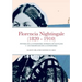 Florencia Nightingale (1820 - 1910): Pionera de la Enfermeria Moderna Humanizada Y Los Paradigmas de la Enfermeria