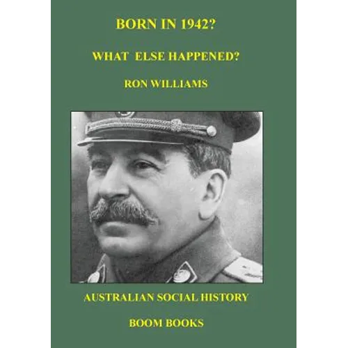 Born in 1942? What else happened?
