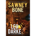Sawney Bone: Book Two in the 101 Ways to Hell Series