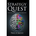 Strategy Quest: The Executive Guide to Finding Business Opportunities