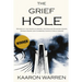 The Grief Hole