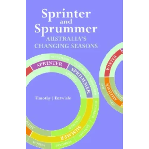 Sprinter and Sprummer: Australia's Changing Seasons