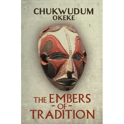 The Embers of Tradition