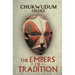 The Embers of Tradition
