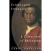 Extravagant Strangers: A Literature of Belonging