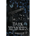 Dark Memories