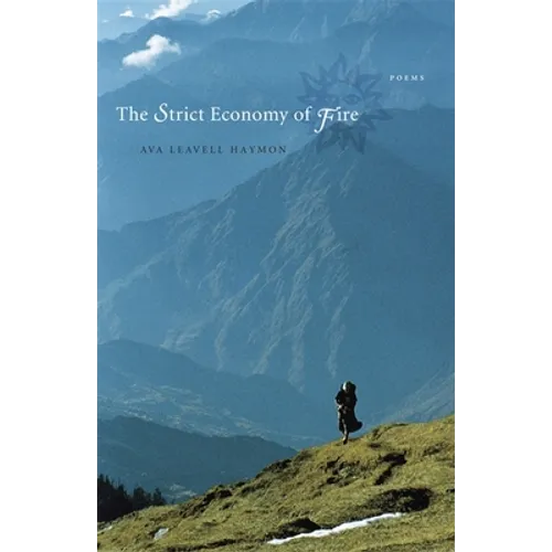 The Strict Economy of Fire