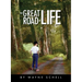 The Great Road of Life