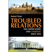 Troubled Relations: The United States and Cambodia Since 1870