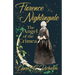Florence Nightingale the Angel of the Crimea: With the Essay 'Representative Women' by Ingleby Scott