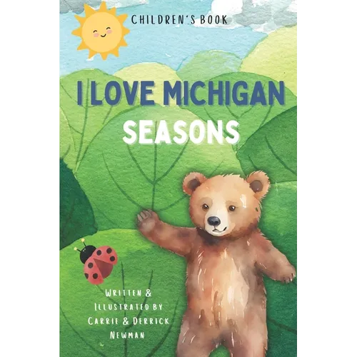 I Love Michigan Seasons