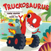Truckosaurus