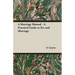 A Marriage Manual - A Practical Guide to Sex and Marriage