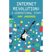 Internet Revolution: A Generational Story